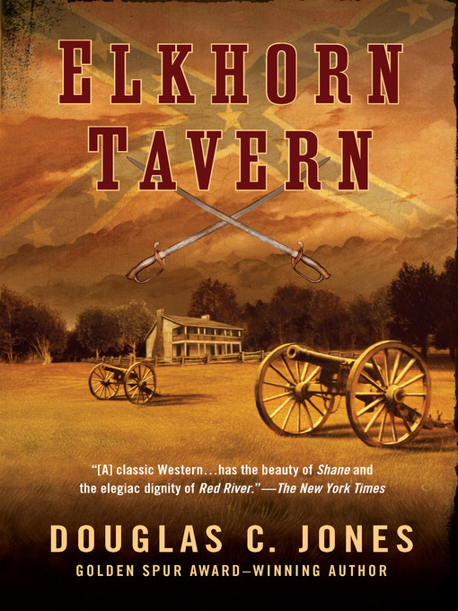 Title details for Elkhorn Tavern by Douglas C. Jones - Available